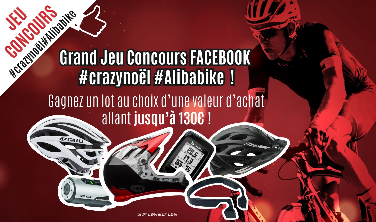 Grand Jeu Concours Facebook #crazynoël#Alibabike; gagnez un lot au choix d'une valeur d'achat allant jusqu'à 130€ du 09 au 22/12/2016 sur Alibabike